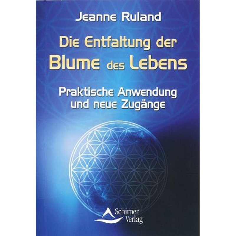 Die Entfaltung der Blume des Lebens - Jeanne