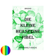 Die kleine Heilsteine-Fibel