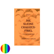 Die kleine Chakren-Fibel