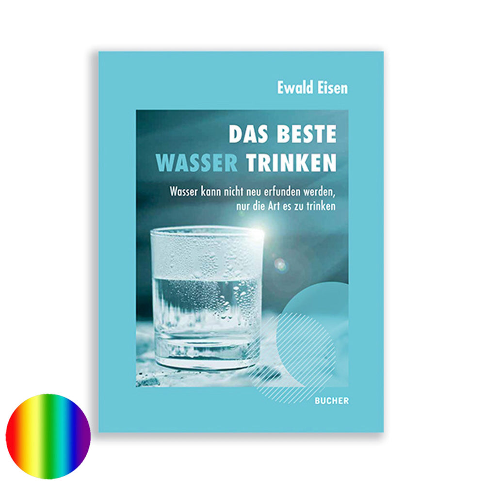 Das Beste Wasser trinken - Ewald Eisen - Buch