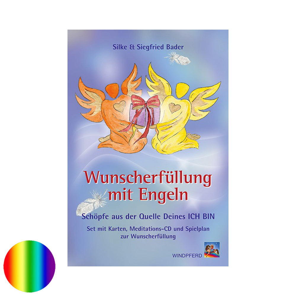 Wunscherfüllung mit Engeln - Silke und Siegfried Bader